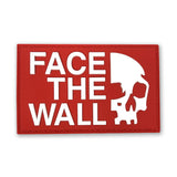 Face The Wall Morale Patch - Tactical Outfitters