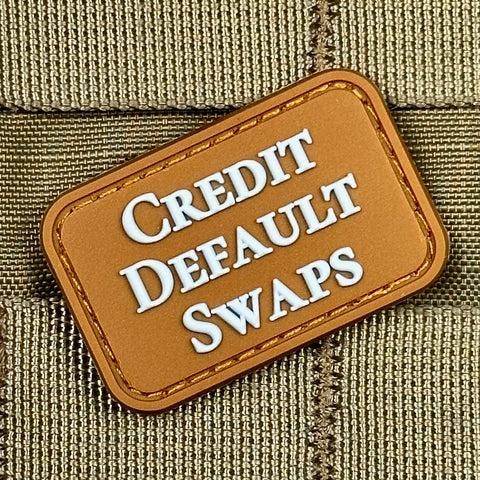 CREDIT DEFAULT SWAPS PVC MORALE PATCH - Tactical Outfitters