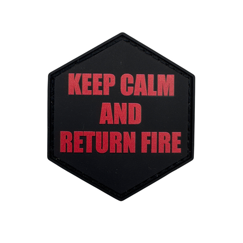 Keep Calm And Return Fire PVC Morale Patch