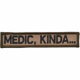 Medic, Kinda... Morale Patch - Tactical Outfitters