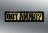 GOT AMMO? MORALE PATCH - Tactical Outfitters